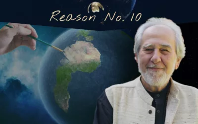 Reason No. 10: Your Are the Creator with Bruce H. Lipton